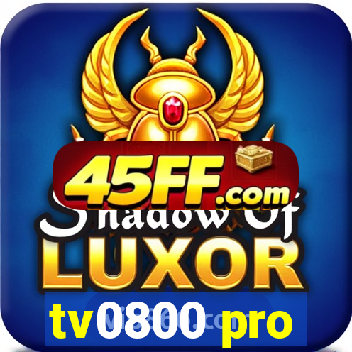tv0800 pro